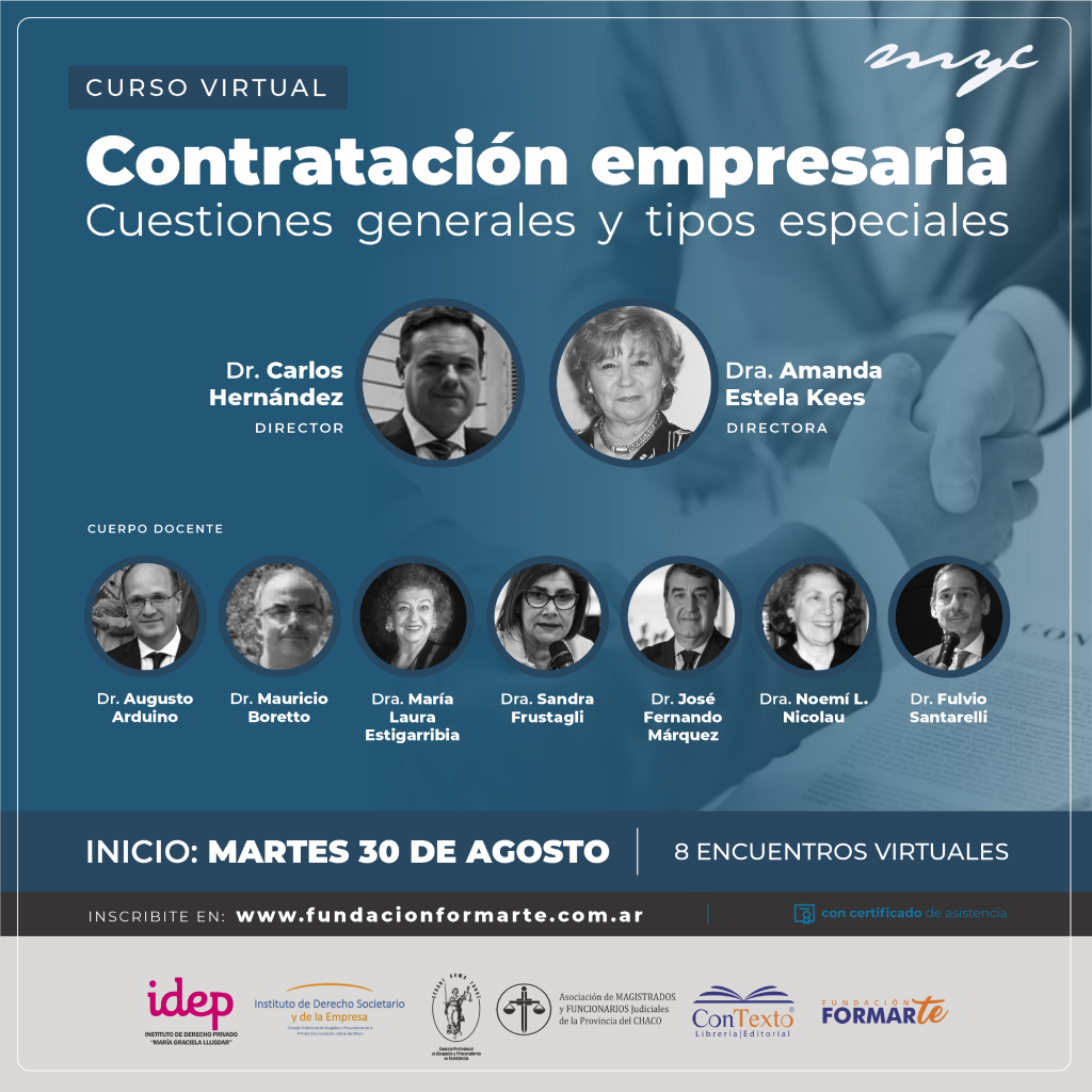 Curso virtual: “Contratación empresaria: Cuestiones generales y tipos especiales”. El mismo, contará con la presencia del Dr. José Fernando Márquez